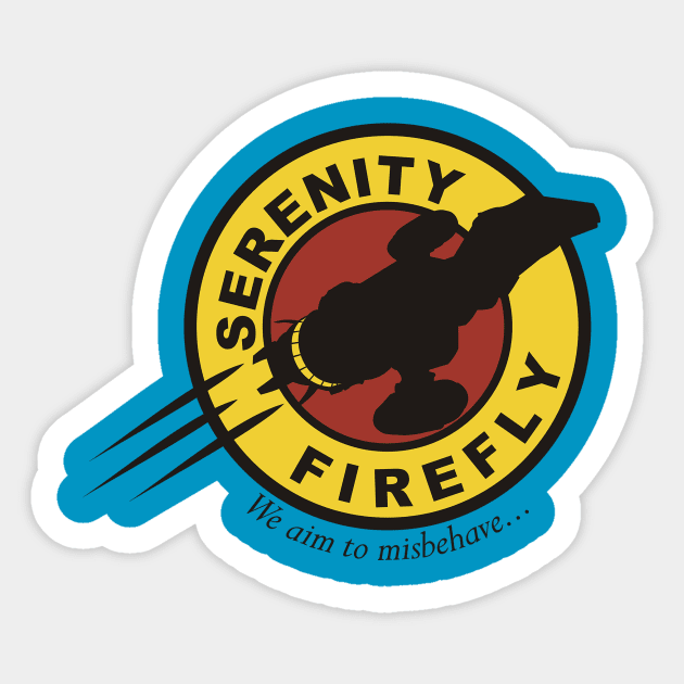 Serenity Firefly - We Aim To Misbehave Sticker by QH